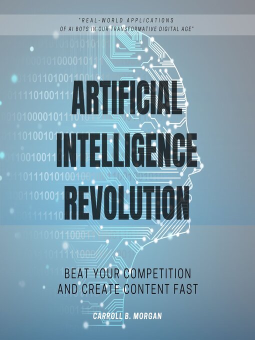 Title details for Artificial Intelligence Revolution by Carroll B. Morgan - Available